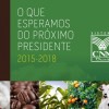 CNA solicitÃ³ al prÃ³ximo presidente brasileÃ±o dejar del lado el Mercosur para â€œnegociar acuerdos comerciales de manera independienteâ€