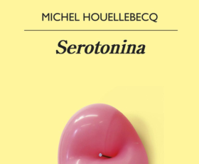 Serotonina: la Ãºltima novela de Houellebecq contiene un montÃ³n de disparates sobre la agroindustria argentina
